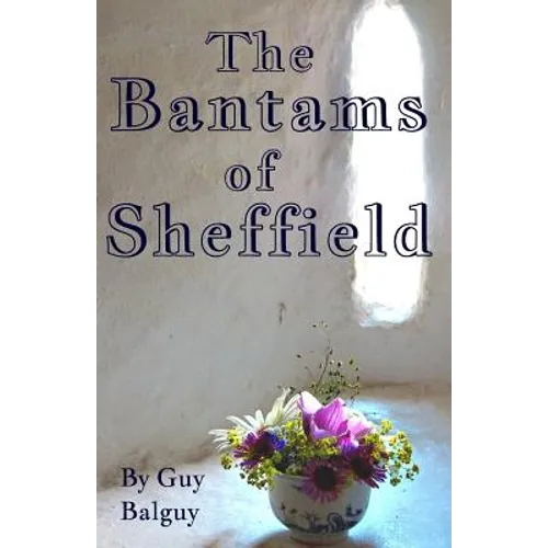 The Bantams of Sheffield - Paperback