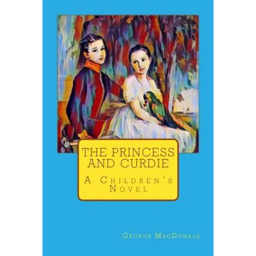 The Princess and Curdie - Paperback