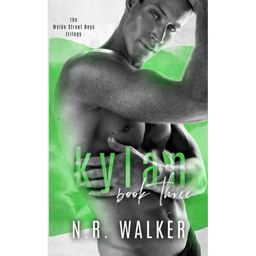 Kylan - The Wylde Street Boys Book Three - Paperback