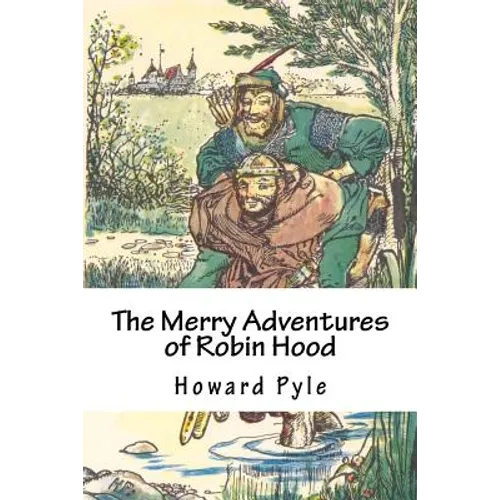The Merry Adventures of Robin Hood - Paperback