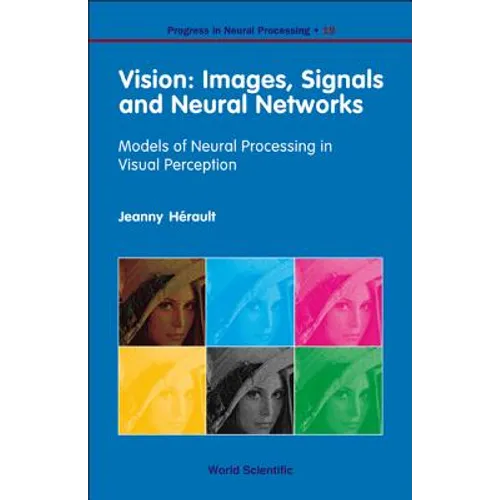 Vision: Images, Signals &Neural Net..(V19) - Hardcover