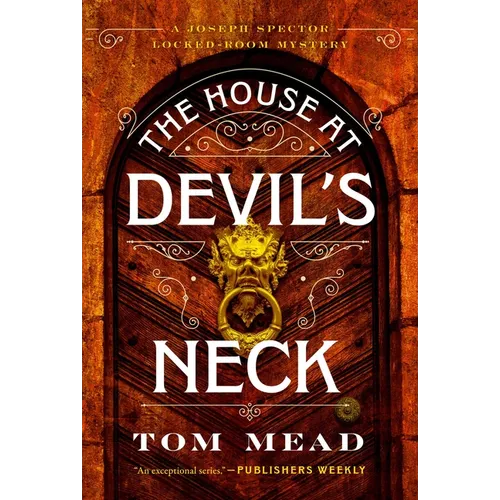 The House at Devil's Neck: A Locked-Room Mystery - Hardcover