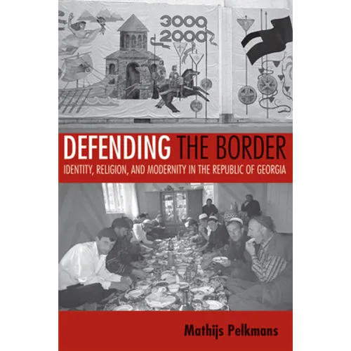 Defending the Border - Paperback