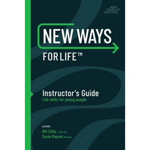 New Ways for Life(tm) Instructor's Guide: Life Skills for Young People - Paperback