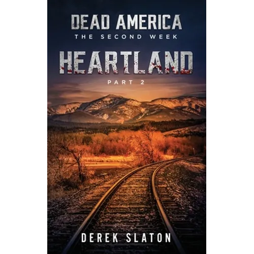 Dead America: Heartland - Pt. 2 - Paperback