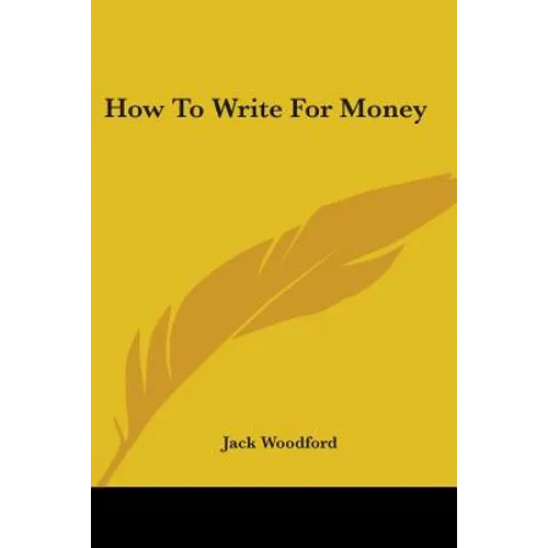 How To Write For Money