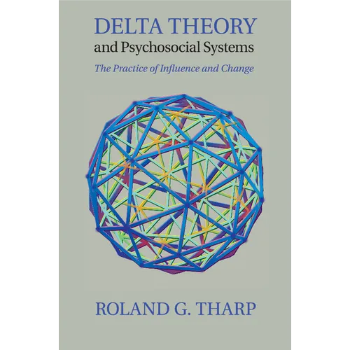 Delta Theory and Psychosocial Systems - Paperback