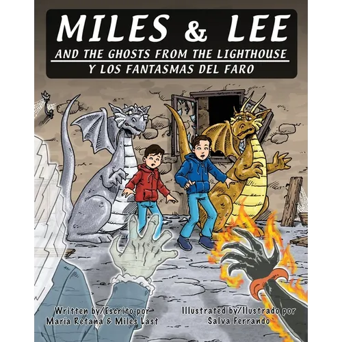 Miles & Lee and the Ghosts from the Lighthouse - Paperback