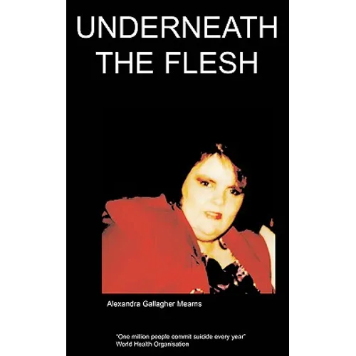 Underneath the Flesh - Paperback