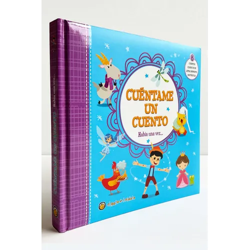 Cuéntame Un Cuento. Había Una Vez / Tell Me a Story: Once Upon a Time - Hardcover
