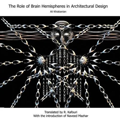 The Role of Brain Hemispheres in Architectural Design - Paperback