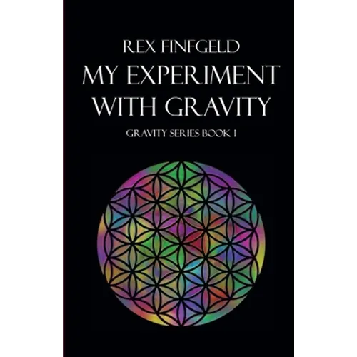 My Experiment with Gravity - Paperback
