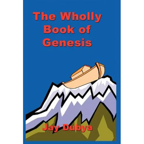 The Wholly Book of Genesis - Hardcover