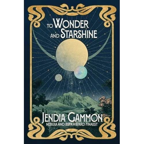 To Wonder and Starshine - Paperback