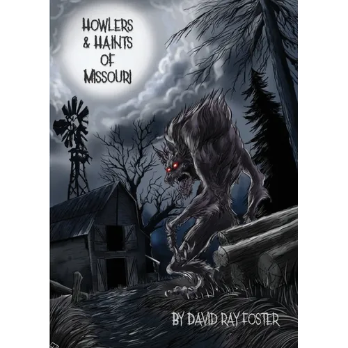 Howlers & Haints of Missouri - Paperback