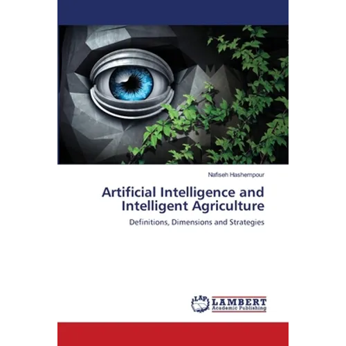 Artificial Intelligence and Intelligent Agriculture - Paperback