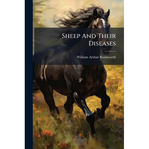 Sheep And Their Diseases - Paperback