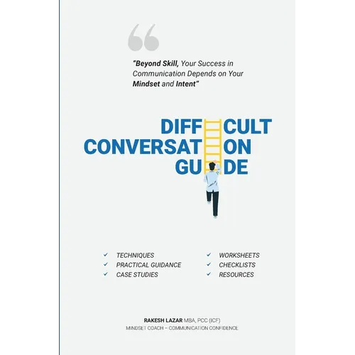 Difficult Conversation Guide: 