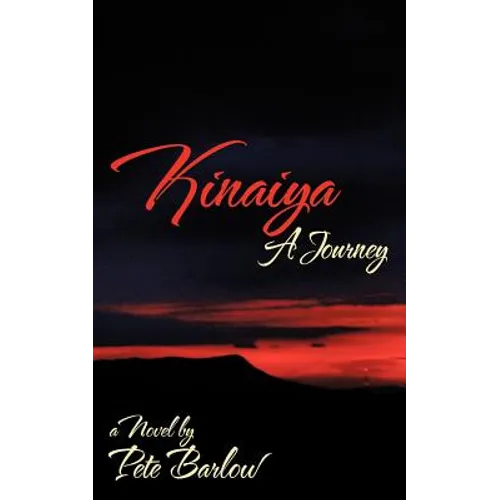 Kinaiya: A Journey - Paperback