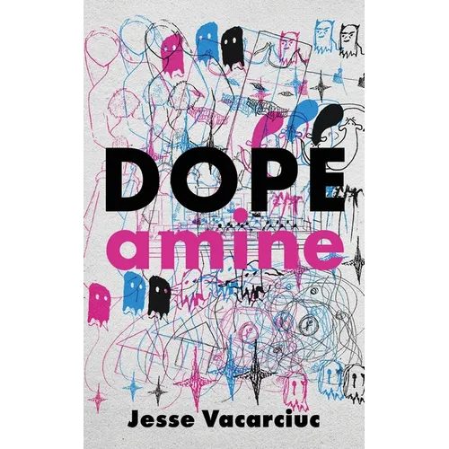 DOPEamine - Paperback