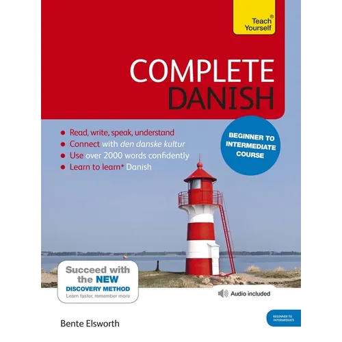 Complete Danish Beginner to Intermediate Course: Learn to Read, Write, Speak and Understand a New Language - Paperback