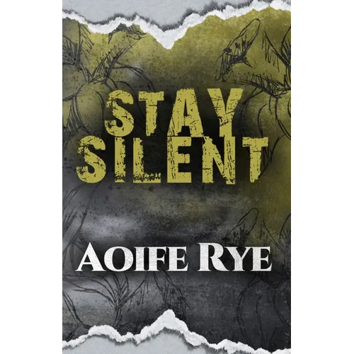 Stay Silent - Paperback