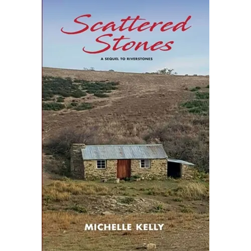 Scattered Stones: Book 2 in the Riverstones Series - Paperback