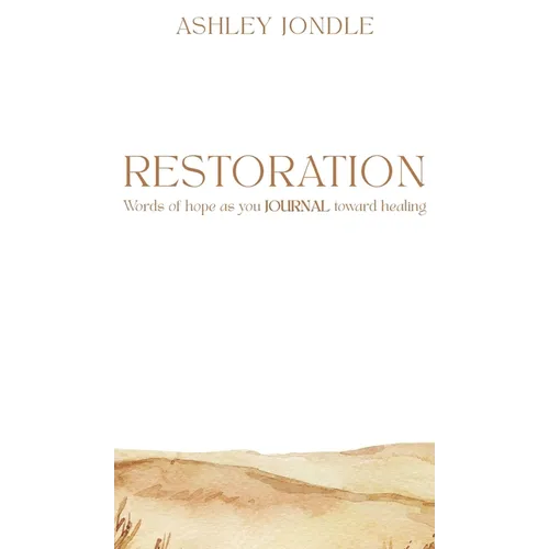 Restoration - Hardcover
