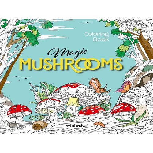 Magic Mushrooms Coloring Book