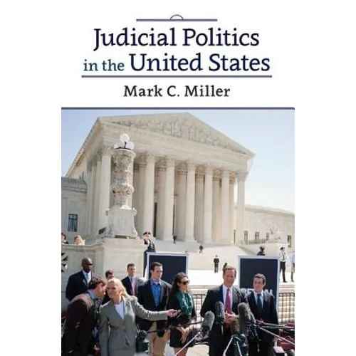 Judicial Politics in the United States - Paperback