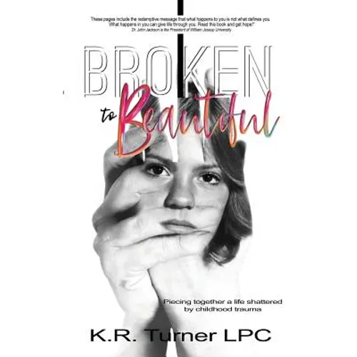 Broken to Beautiful - Paperback