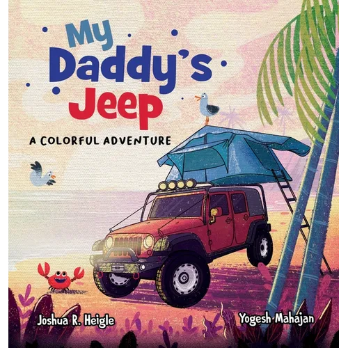 My Daddy's Jeep: A Colorful Adventure
