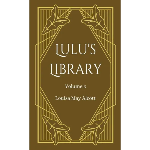 Lulu's Library, Volume 3 - Hardcover