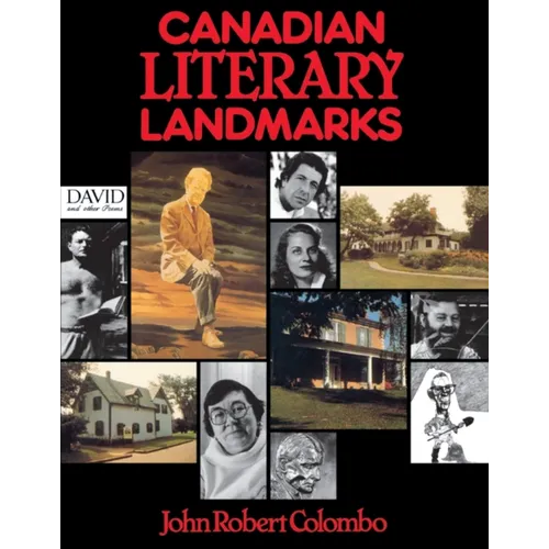 Canadian Literary Landmarks - Paperback