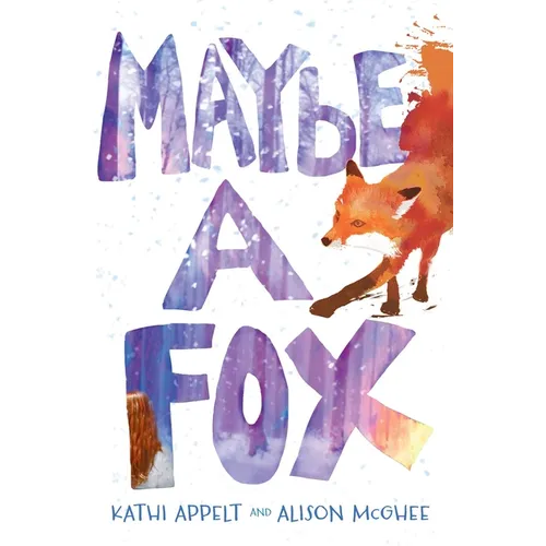Maybe a Fox - Hardcover