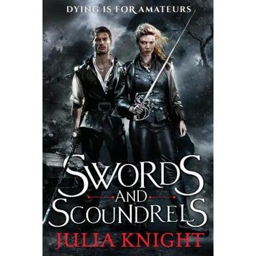 Swords and Scoundrels - Paperback