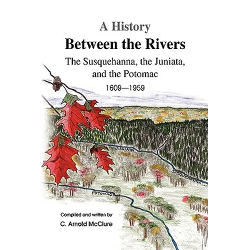 A History Between the Rivers - Hardcover