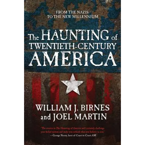 The Haunting of Twentieth-Century America: From the Nazis to the New Millennium