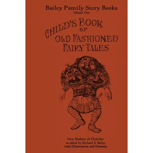 Child's Book of Old Fashioned Fairy Tales - Paperback