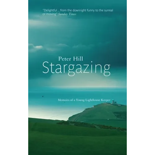 Stargazing: Memoirs of a Young Lighthouse Keeper - Paperback