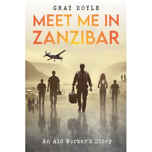 Meet Me In Zanzibar - Paperback