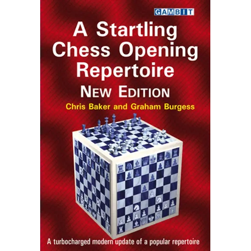 A Startling Chess Opening Repertoire: New Edition - Paperback