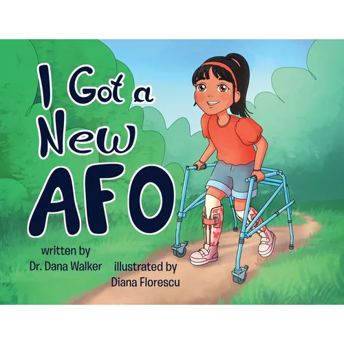 I Got a New AFO - Paperback