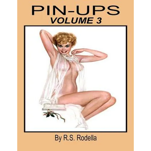 Pin-Up Girls Book 3: Coffee Table Book - Paperback