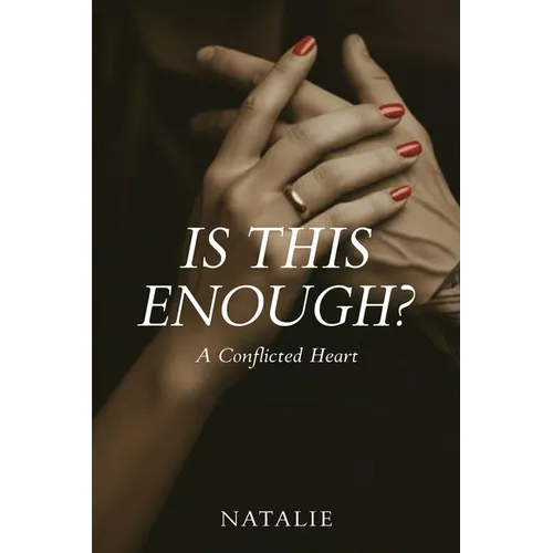 Is This Enough? A Conflicted Heart - Paperback