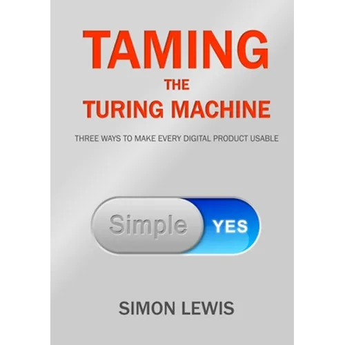 Taming the Turing Machine - Paperback