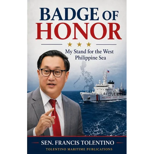 Badge of Honor: My Stand for the West Philippine Sea - Paperback