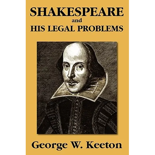 Shakespeare and his Legal Problems - Paperback