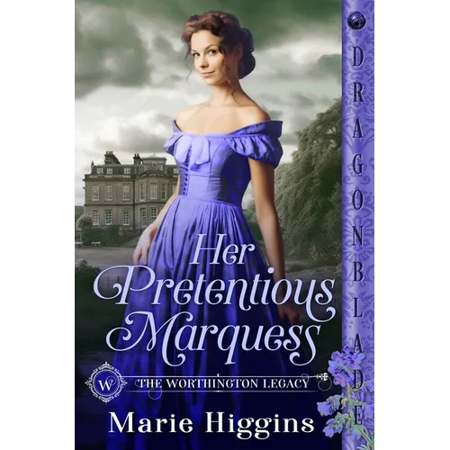 Her Pretentious Marquess: A Regency Historical Romance - Paperback