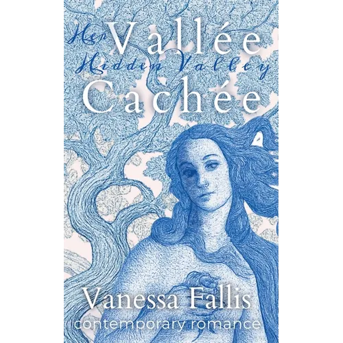 Vallée Cachée Her Hidden Valley - Paperback